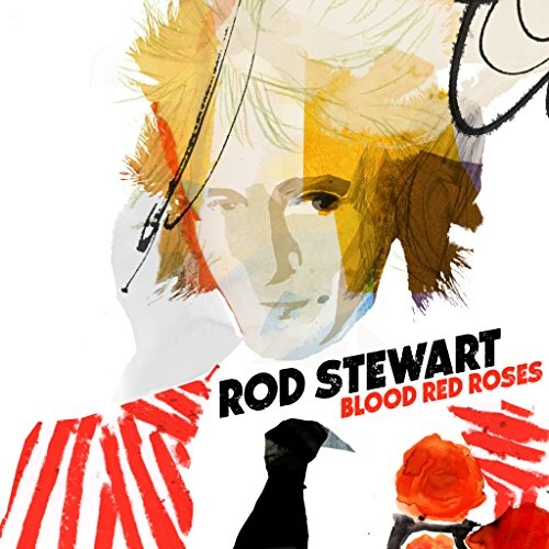 Rod Stewart: Blood Red Roses CD