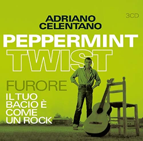 Adriano Celentano: Peppermint Twist / Furore / Il Tuo Bacio E Come Un Rock 3 CD