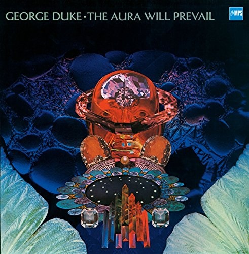DUKE, GEORGE - Aura Will Prevail LP