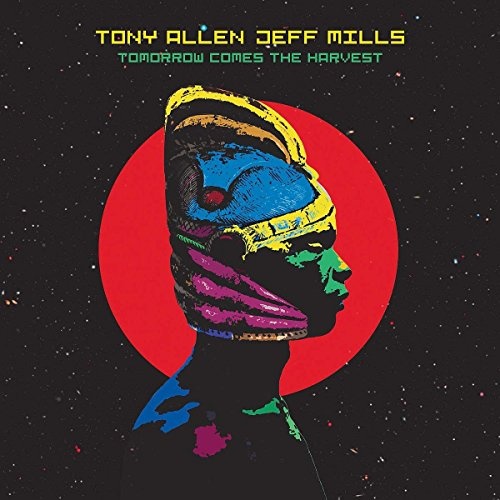 Tony Allen, Jeff Mills – Tomorrow Comes The Harvest Vinyl 10"