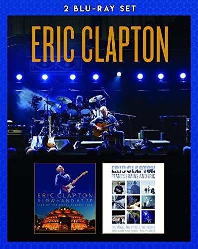 ERIC CLAPTON: Slowhand at 70: Live at the Royal Albert Hall + Planes Trains and Eric Blu-ray