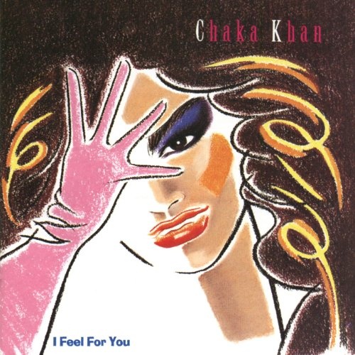 Chaka Khan: I Feel For You CD
