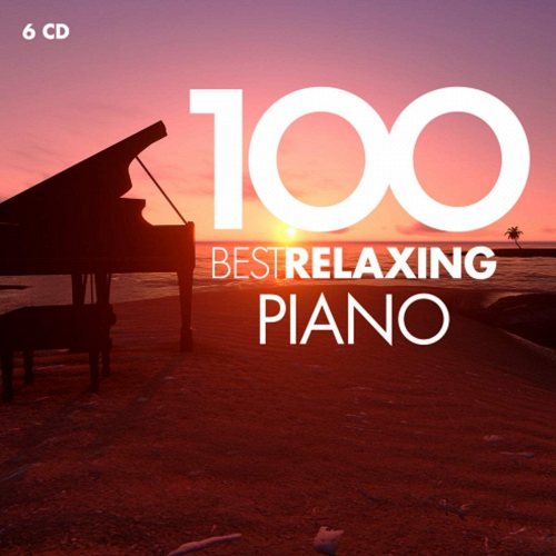 Various: 100 Best Relaxing Piano 6 CD