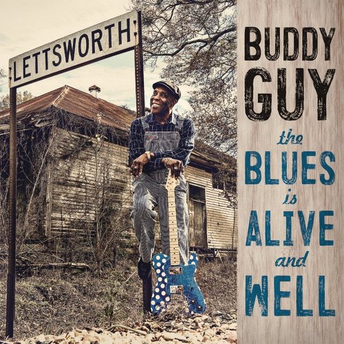 Buddy Guy - The Blues Is Alive And Well CD
