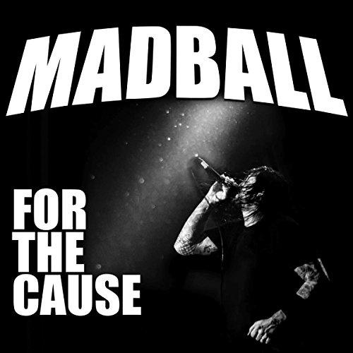 MADBALL - For The Cause CD