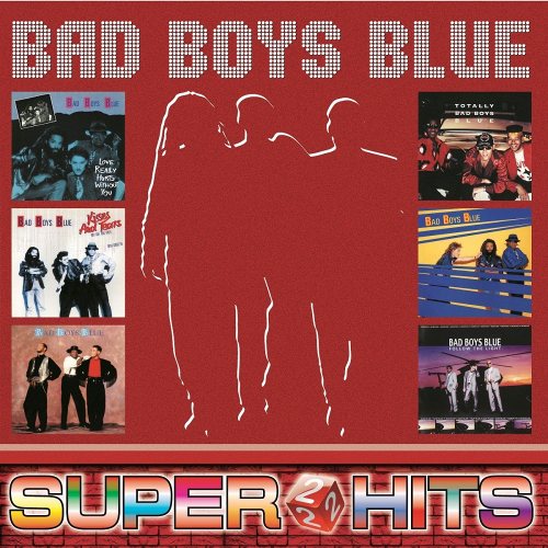 Bad Boys Blue - Super Hits Vol.2 