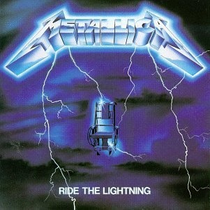 Ride the Lightning by Metallica 