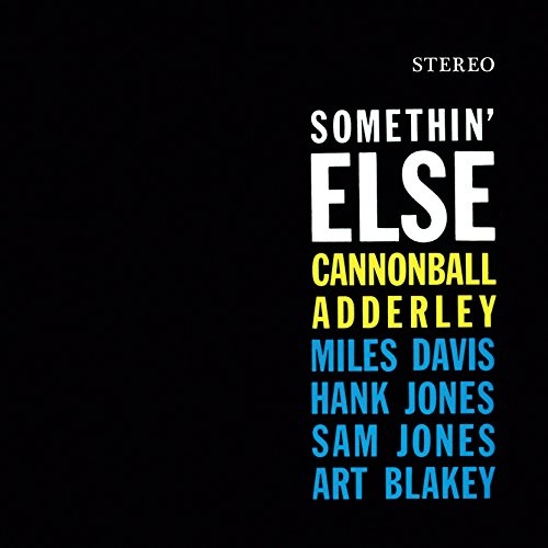 Cannonball Adderley: Somethin' Else + 1 Bonus Track 