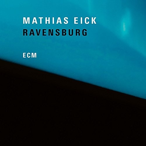 Mathias Eick: Ravensburg LP
