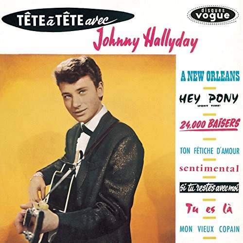 Johnny Hallyday - Tete a Tete Avec Johny Hallyday 