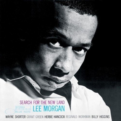 LEE MORGAN: Search for the New Land CD