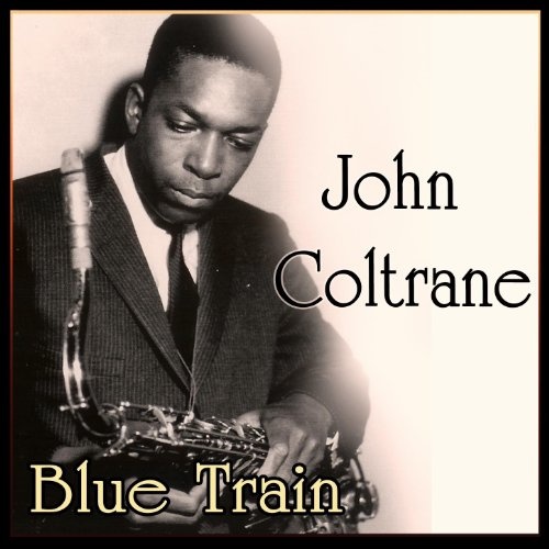 JOHN COLTRANE: Blue Train LP 2017, LM-530282