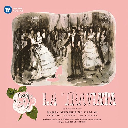 Maria Callas: Verdi: La traviata 