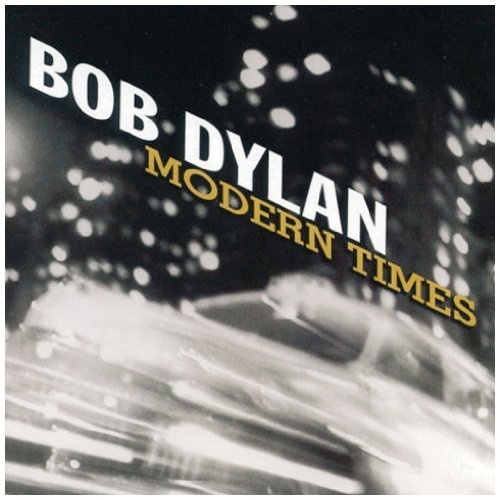 Bob Dylan - Modern Times Vinyl LP