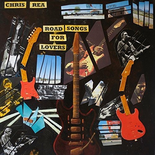 Chris Rea: Road Songs for Lovers CD