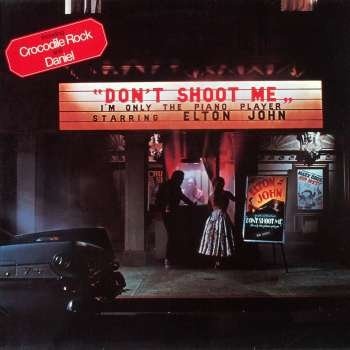 Elton John: Don't Shoot Me I'm Only the Piano Player VINYL