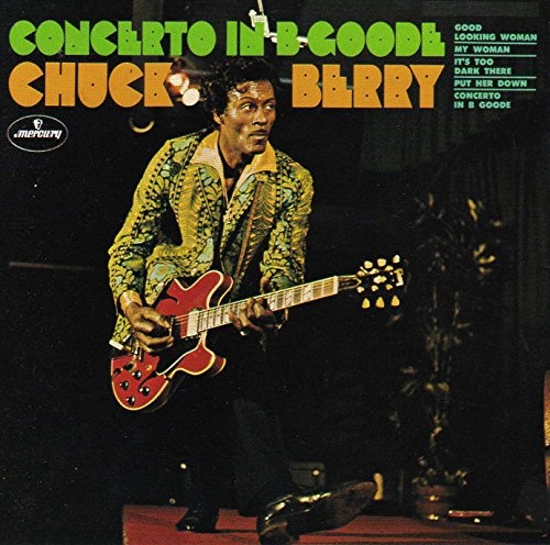 CHUCK BERRY: Concerto in B Goode: Limited Edition 