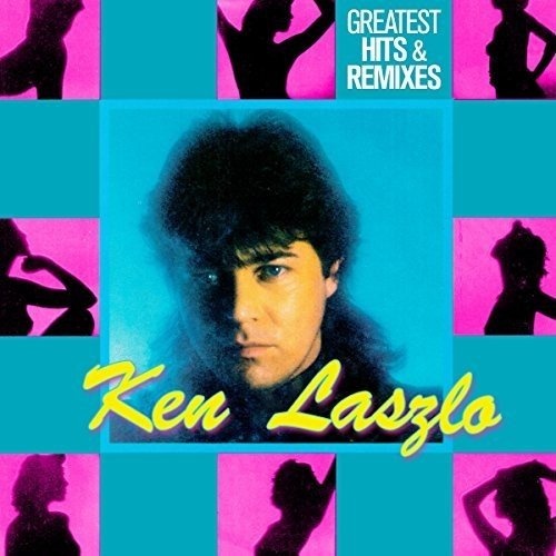 Ken Laszlo: Greatest Hits & Remixes LP