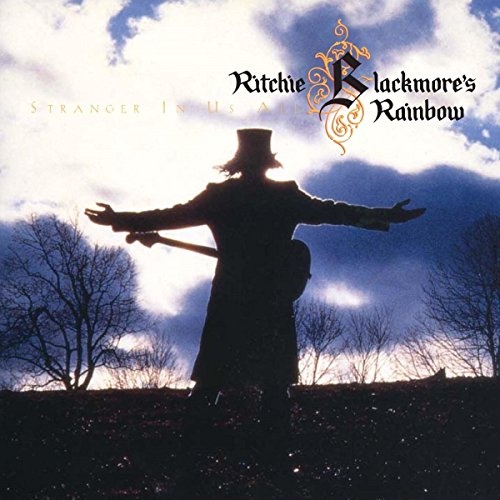 RITCHIE BLACKMORE's RAINBOW: Stranger in Us All: Expanded Edition CD