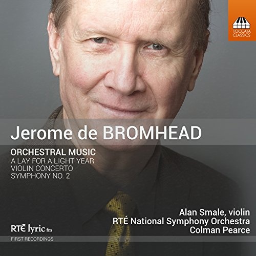 Jerome de Bromhead: Orchestral Music CD