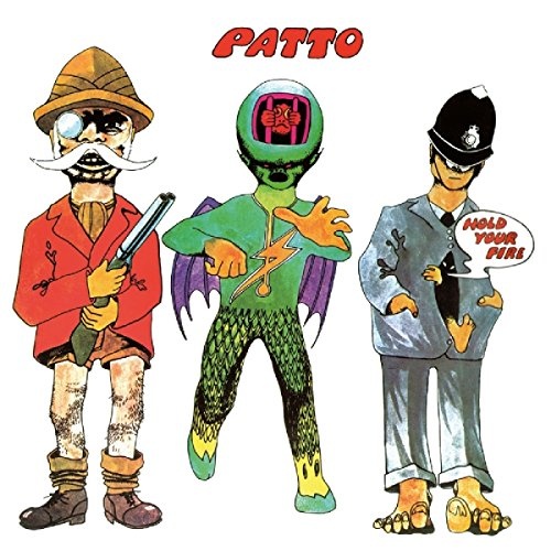 PATTO: Hold Your Fire: Expanded Edition 2 CD