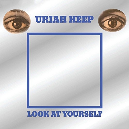 Uriah Heep: Look At Yourself 