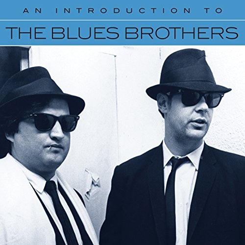 The Blues Brothers: An Introduction To CD