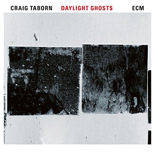 Craig Taborn: Daylight Ghosts CD