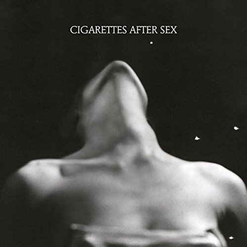 Cigarettes After Sex: I. LP