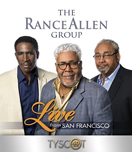 The Rance Allen Group: Live From San Francisco DVD