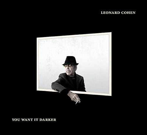 Leonard Cohen: You Want It Darker CD