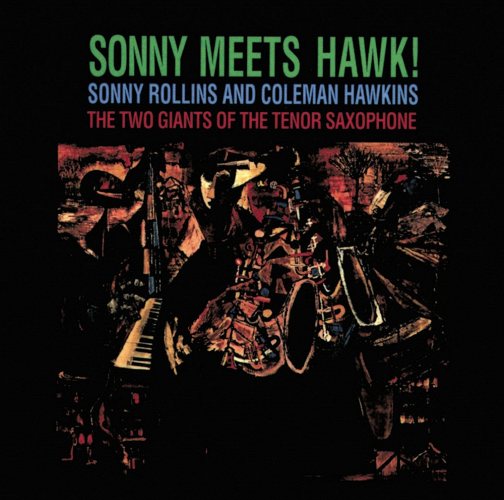 Sonny Rollins Meets The Hawk! CD