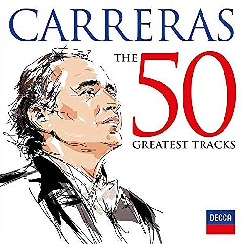 Jos&#233; Carreras: The 50 Greatest Tracks 2 CD