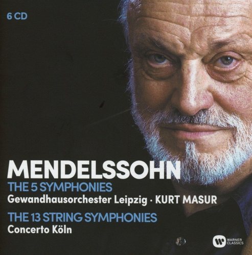 Kurt Masur: Mendelssohn: The Complete Symphonies, The Complete String Symphonies 