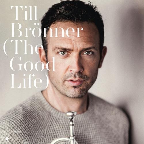 Till Bronner - Good Life 