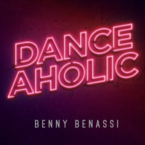 Benny Benassi: Danceaholic CD