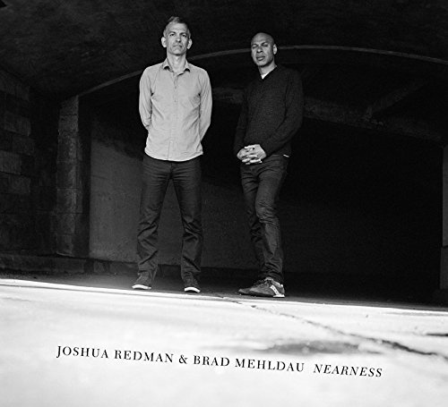 Joshua Redman & Brad Mehldau - Nearness CD