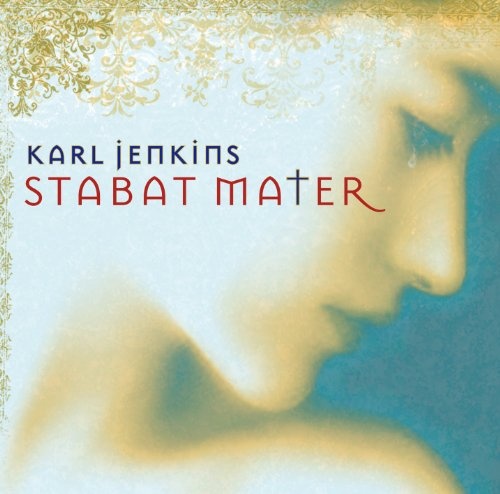 Karl Jenkins: Jenkins: Stabat Mater CD