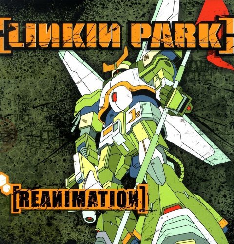 Linkin Park: Reanimation 