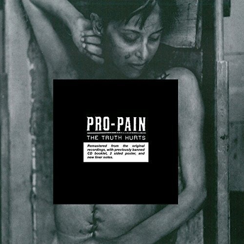 PRO-PAIN: Truth Hurts CD