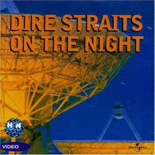 Dire Straits: On the Night 