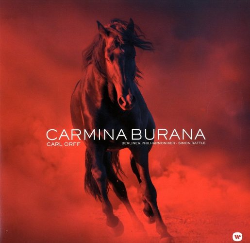 ORFF: Carmina Burana. Rattle. Live recording: 29–31.XII.2004, Philharmonie, Berlin 2 LP