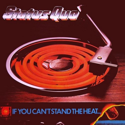 Status Quo: If You Can't Stand The Heat LP