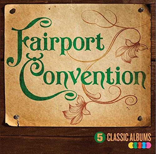 FAIRPORT CONVENTION: 5 Classic Albums 5 CD