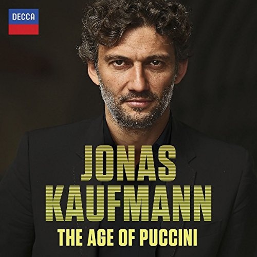 The Age of Puccini: Jonas Kaufmann CD