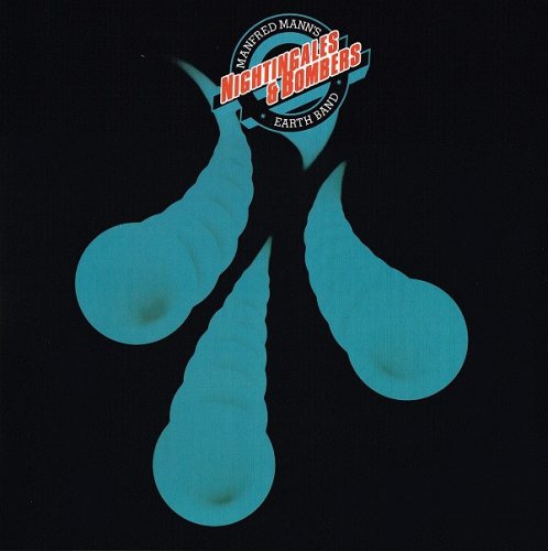 Manfred Mann's Earth Band: Nightingales & Bombers 