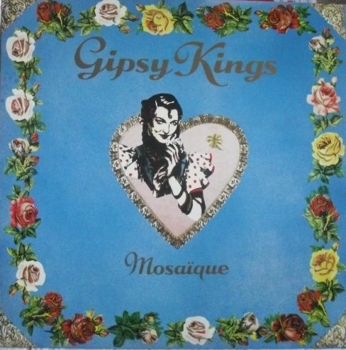 Gipsy Kings: Mosaique LP