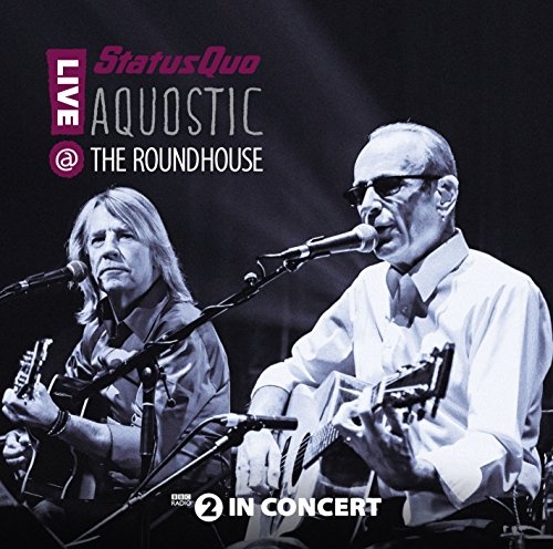 Status Quo: Aquostic! Live at the Roundhouse 2 CD