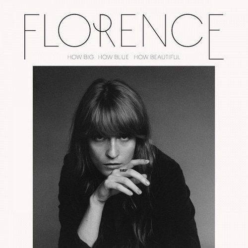 Florence + The Machine: How Big, How Blue, How Beautiful CD