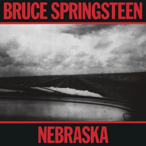 Bruce Springsteen: Nebraska 